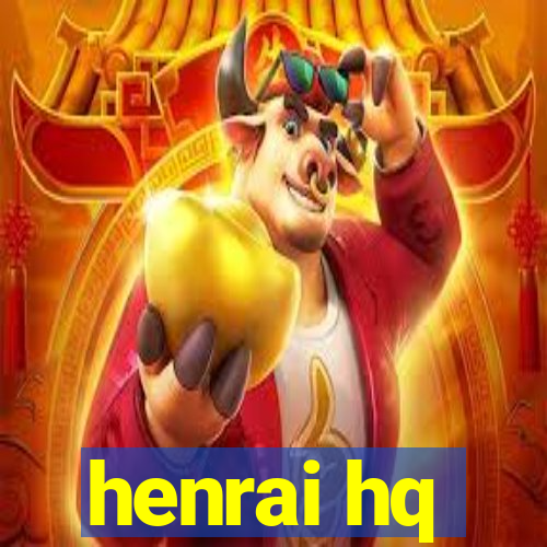 henrai hq